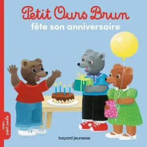 Petit Ours Brun fête son anniversaire
